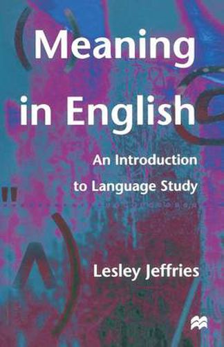 Cover image for Meaning in English: An Introduction to Language Study