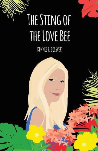 Cover image for The Sting of the Love Bee