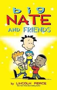 Cover image for Big Nate and Friends