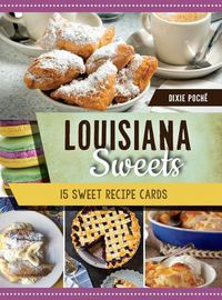 Cover image for Louisiana Sweets