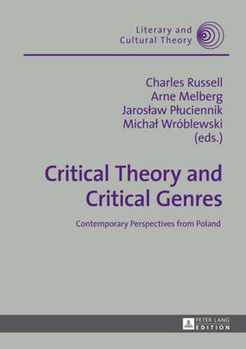 Cover image for Critical Theory and Critical Genres: Contemporary Perspectives from Poland