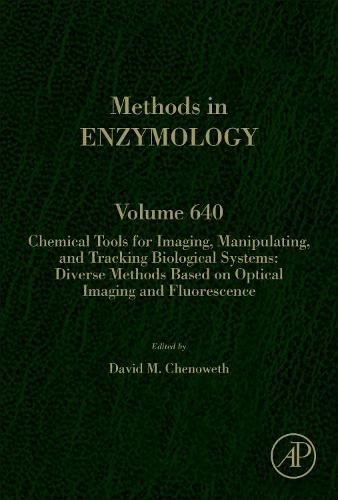 Cover image for Chemical Tools for Imaging, Manipulating, and Tracking Biological Systems: Diverse Methods Based on Optical Imaging and Fluorescence