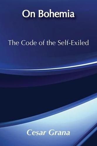 Cover image for On Bohemia: The Code of the Self-exiled