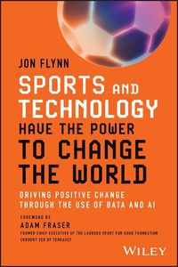 Cover image for Sports and Technology Have the Power to Change the World
