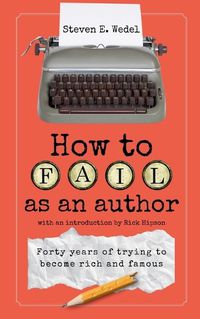 Cover image for How to Fail as an Author