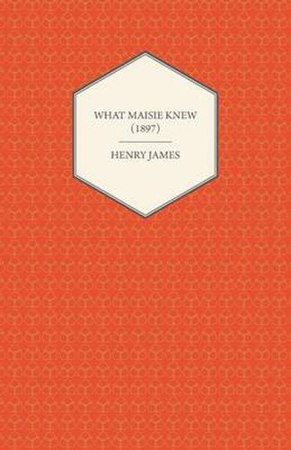 Cover image for What Maisie Knew (1897)