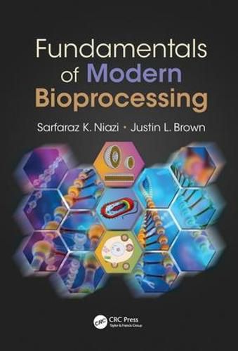 Cover image for Fundamentals of Modern Bioprocessing