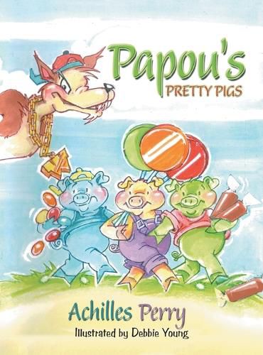Cover image for Papou's PRETTY PIGS