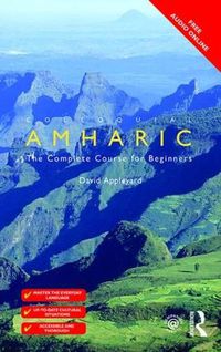 Cover image for Colloquial Amharic: The Complete Course for Beginners