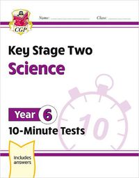 Cover image for New KS2 Year 6 Science 10-Minute Tests