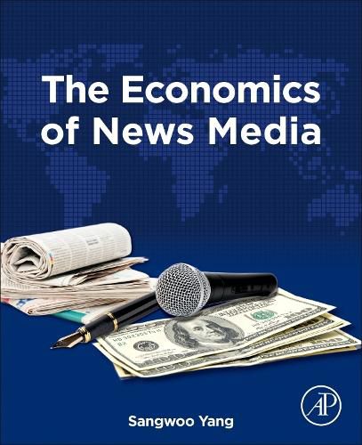 Cover image for The Economics of News Media