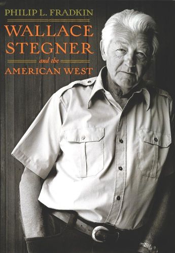 Cover image for Wallace Stegner and the American West