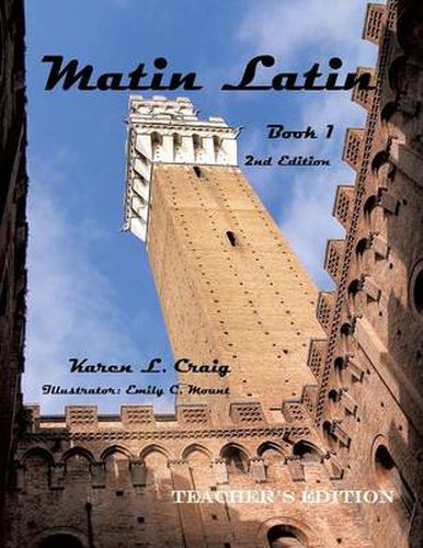 Cover image for Matin Latin Book 1, 2nd Ed, Teacher