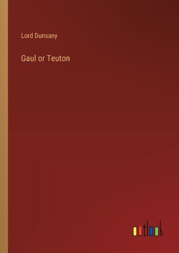 Cover image for Gaul or Teuton