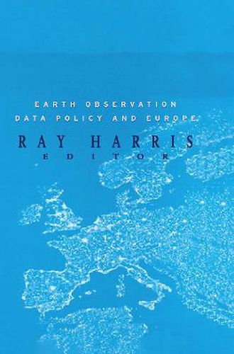 Cover image for Earth Observation Data Policy and Europe