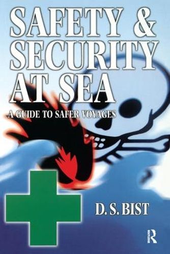Cover image for Safety and Security at Sea: A Guide to Safer Voyages