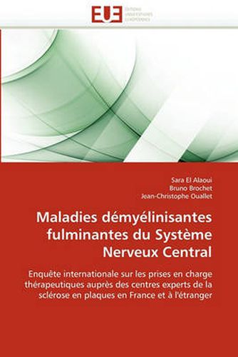 Cover image for Maladies Demyelinisantes Fulminantes Du Systeme Nerveux Central