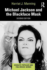 Cover image for Michael Jackson and the Blackface Mask