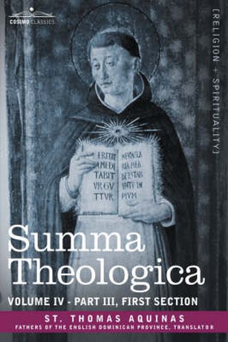 Cover image for Summa Theologica, Volume 4 (Part III, First Section)