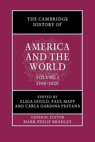 Cover image for The Cambridge History of America and the World: Volume 1, 1500-1820