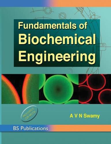 Fundamentals of Biochemical Engineering