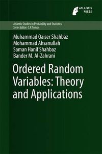 Cover image for Ordered Random Variables: Theory and Applications