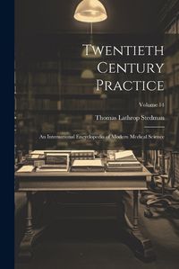 Cover image for Twentieth Century Practice