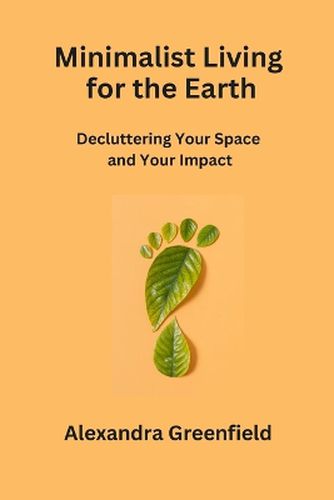 Cover image for Minimalist Living for the Earth