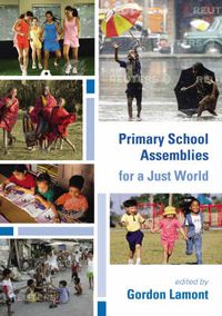 Cover image for Primary School Assemblies for a Just World