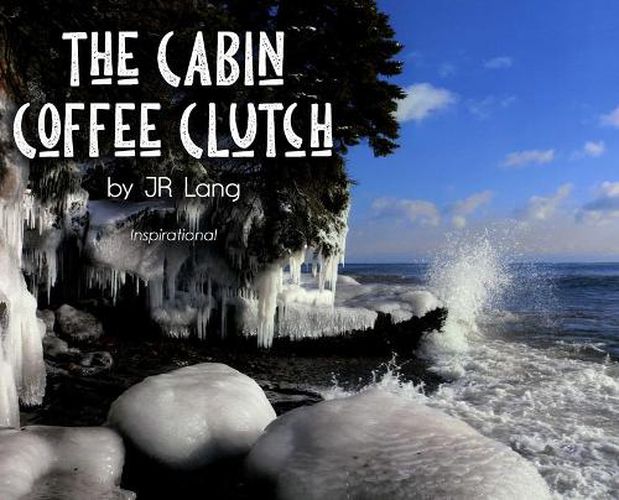 Cover image for The Cabin Coffee Clutch