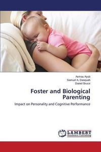 Cover image for Foster and Biological Parenting