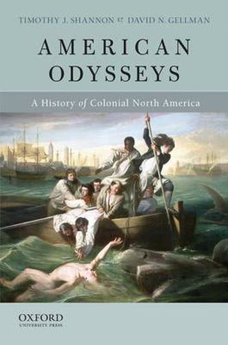 American Odysseys: A History of Colonial North America