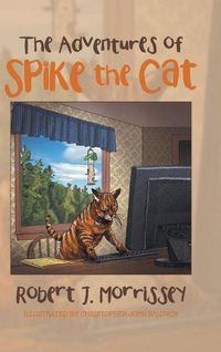 Cover image for The Adventures of Spike the Cat