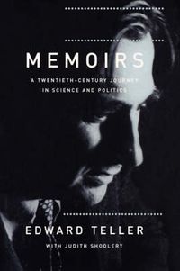 Cover image for Memoirs: A Twentieth Century Journey in Science and Politics