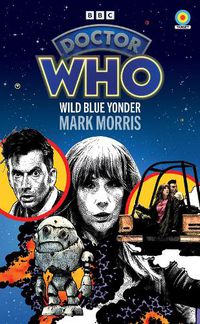 Cover image for Doctor Who: Wild Blue Yonder (Target Collection)