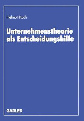 Cover image for Unternehmenstheorie als Entscheidungshilfe