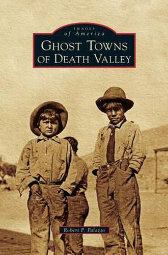 Cover image for Ghost Towns of Death Valley