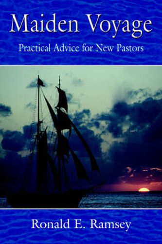 Cover image for Maiden Voyage: Practical Advice for New Pastors