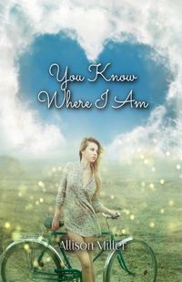 Cover image for You Know Where I Am