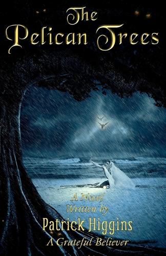 Cover image for The Pelican Trees