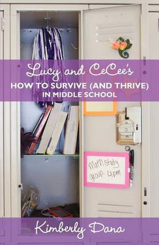 Cover image for Lucy and Cecee's How to Survive (and Thrive) in Middle School