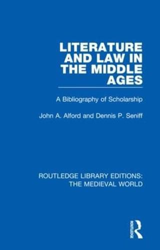 Cover image for Literature and Law in the Middle Ages: A Bibliography of Scholarship