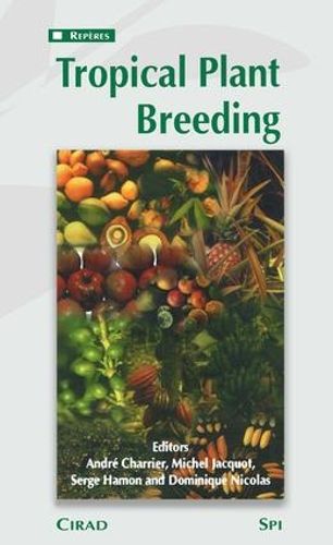 Cover image for Tropical Plant Breeding