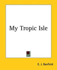 Cover image for My Tropic Isle