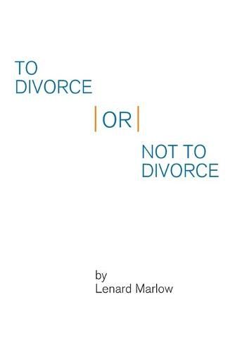 Cover image for To Divorce or Not to Divorce