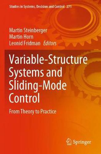 Cover image for Variable-Structure Systems and Sliding-Mode Control: From Theory to Practice