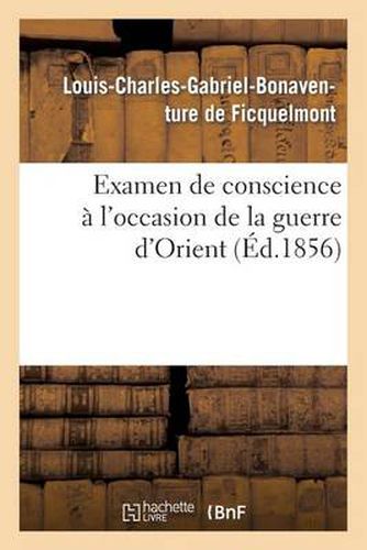 Examen de Conscience A l'Occasion de la Guerre d'Orient