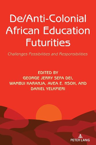 Cover image for De/Anti-Colonial African Education Futurities