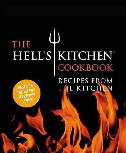 Cover image for The Hell's Kitchen Cookbook: Recipes from the Kitchen