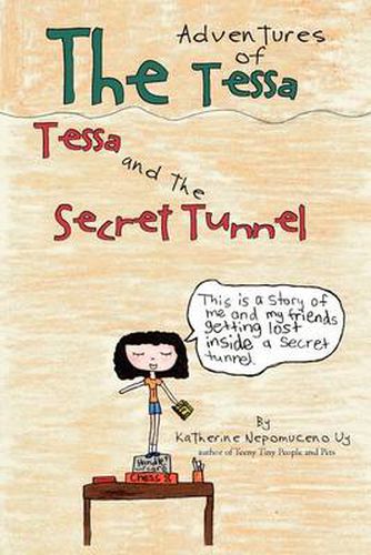 Cover image for The Adventures of Tessa: Tessa and the Secret Tunnel